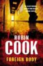 Foreign Body By Robin Cook